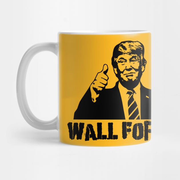 Donald Trump: Wall For All by Spacamaca